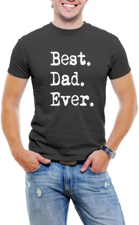 AFONiE Best Dad Ever Men T-Shirt Soft Cotton Short Sleeve Tee