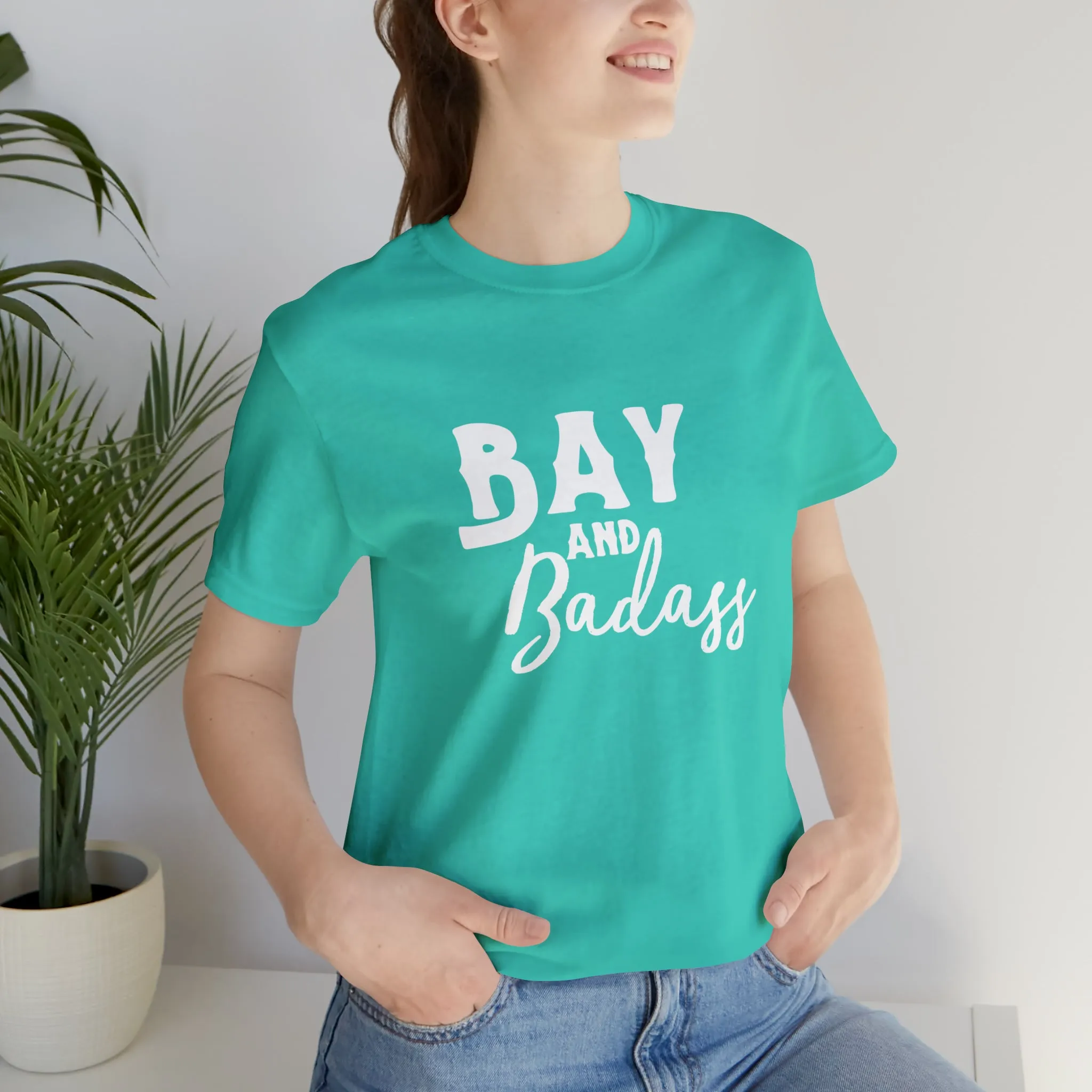 Bay & Badass Short Sleeve Tee