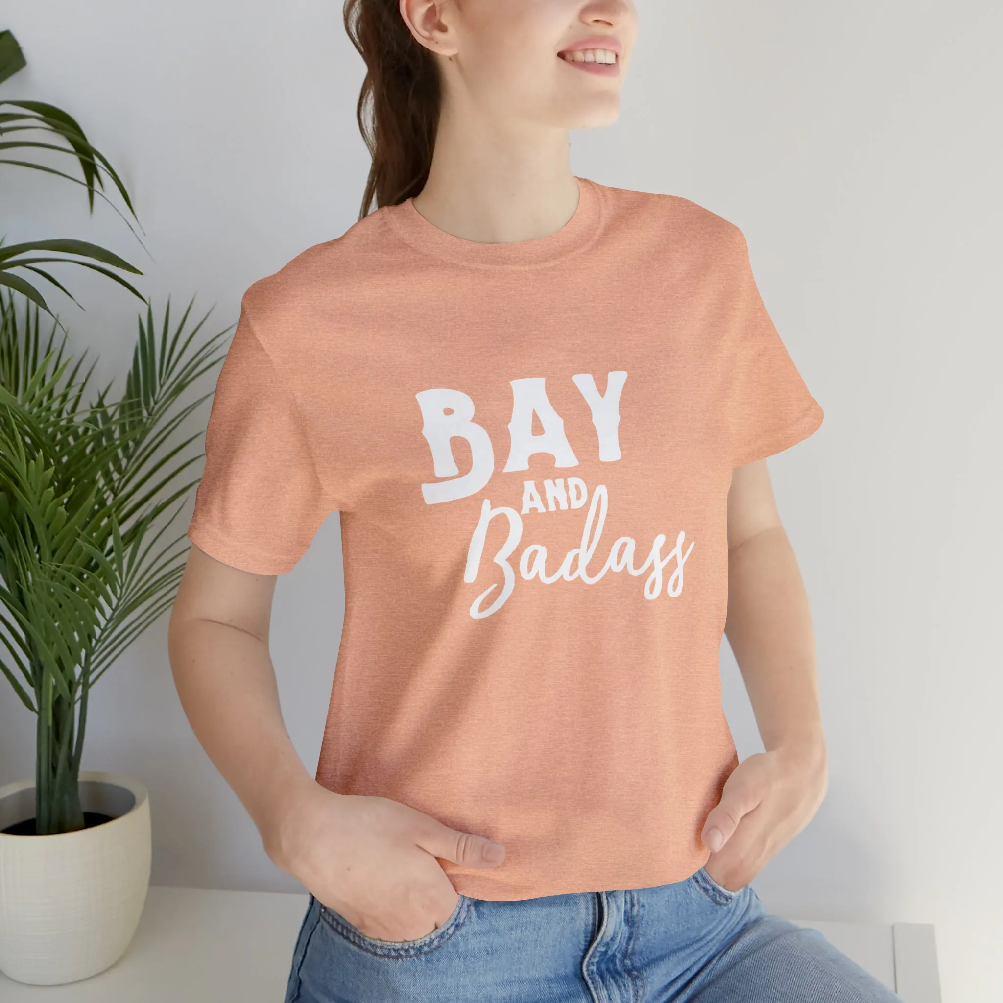 Bay & Badass Short Sleeve Tee