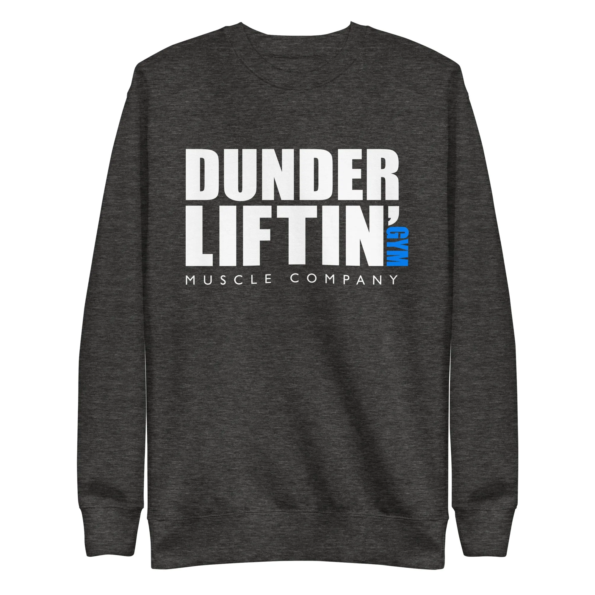 Dunder Liftin Muscle Company - Unisex Premium Sweatshirt