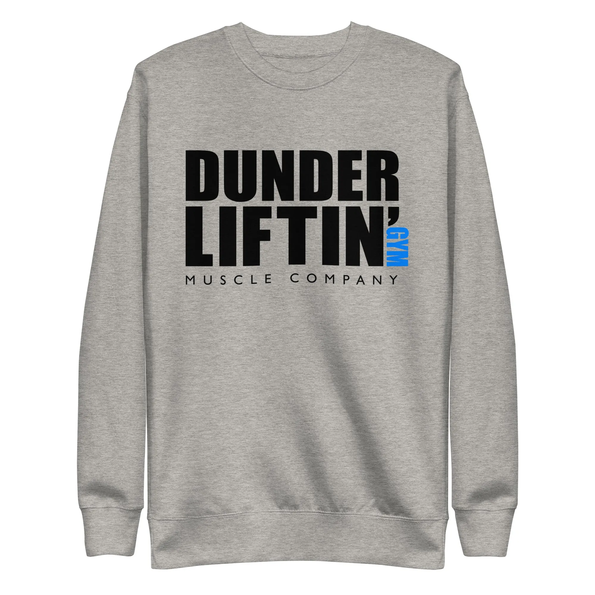 Dunder Liftin Muscle Company - Unisex Premium Sweatshirt