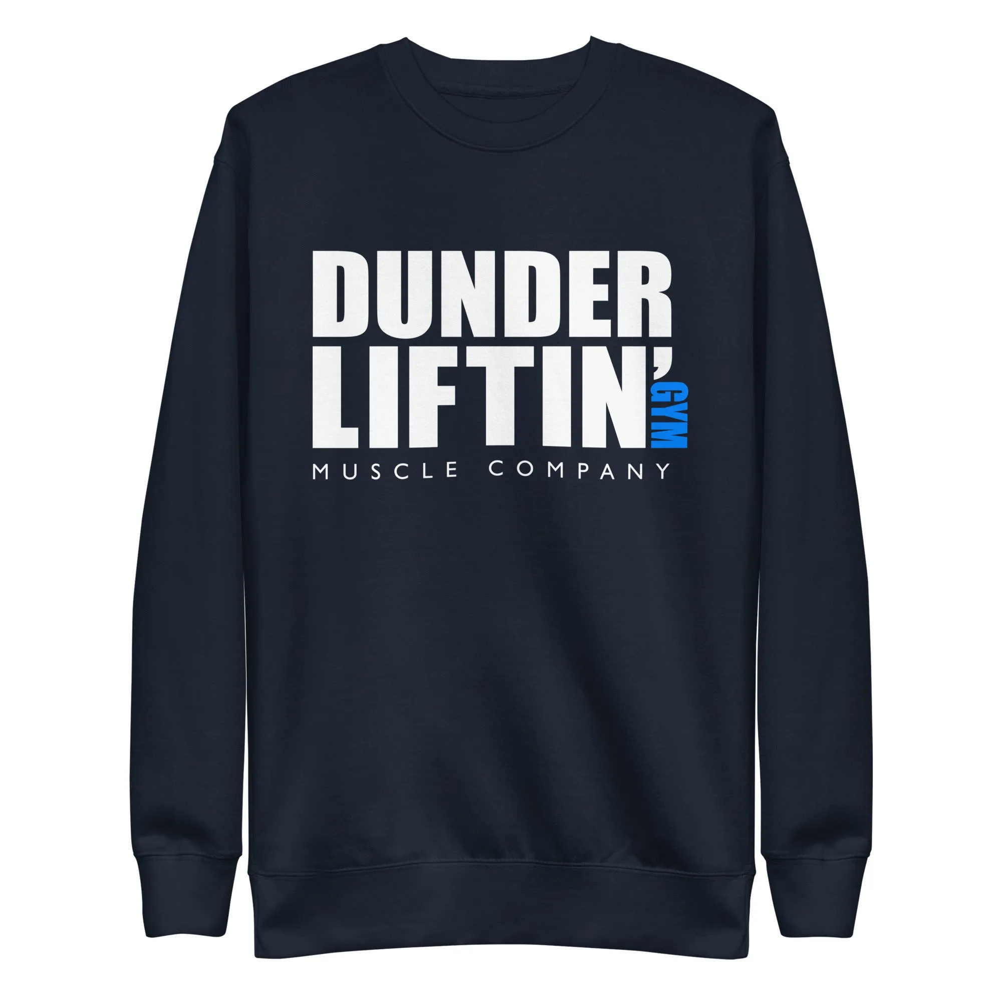 Dunder Liftin Muscle Company - Unisex Premium Sweatshirt