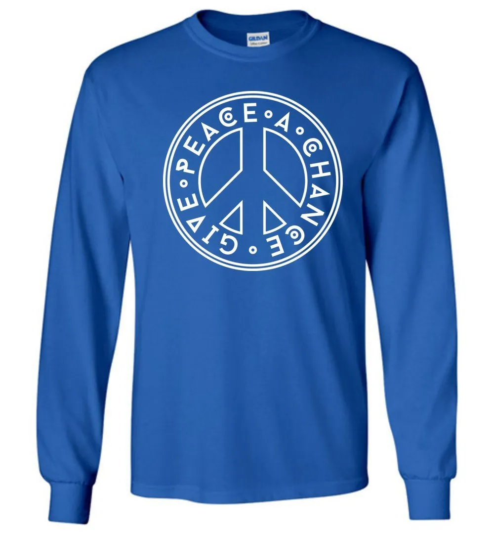 Give Peace A Chance  Long Sleeve T-Shirts