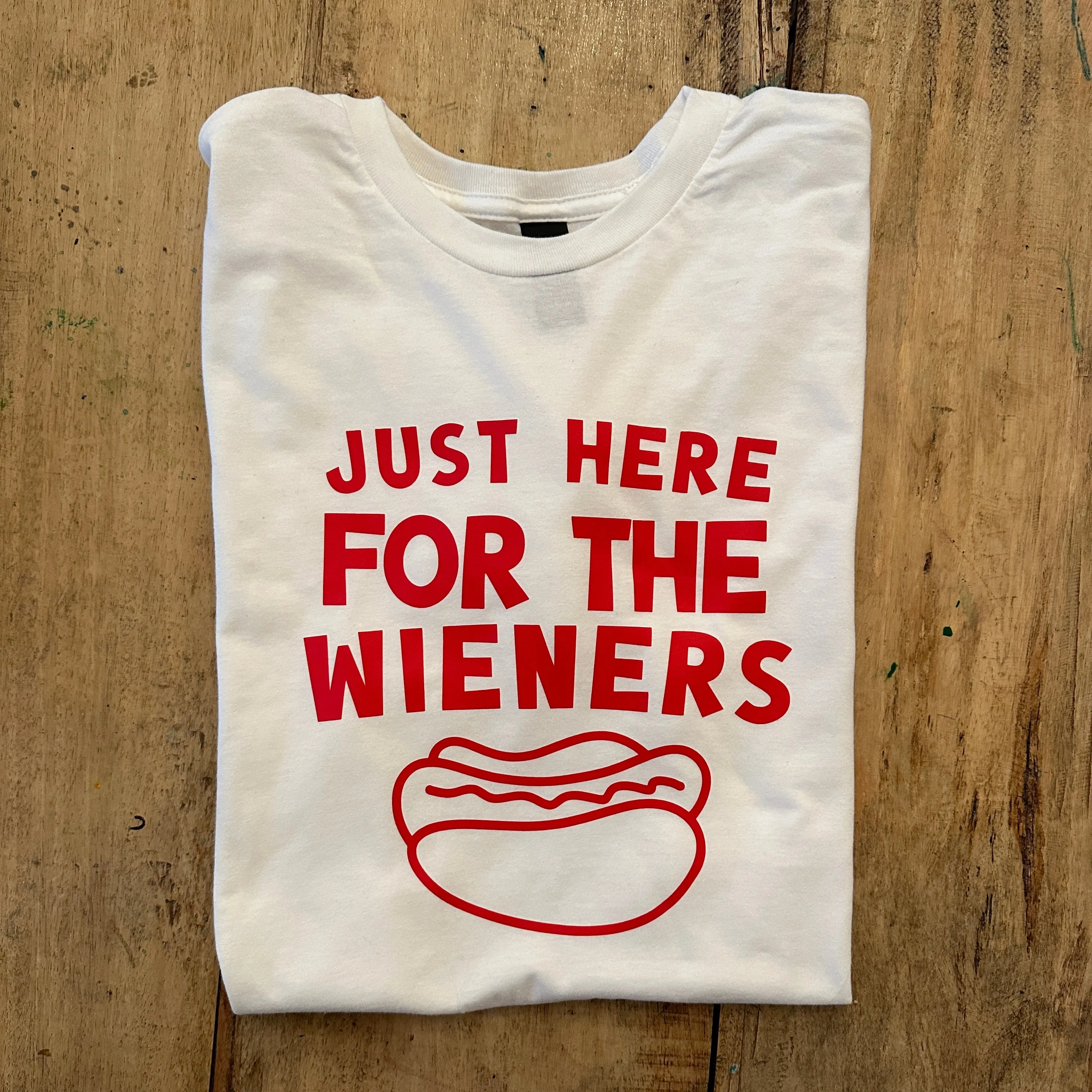 Here for the Weiners Tee - White