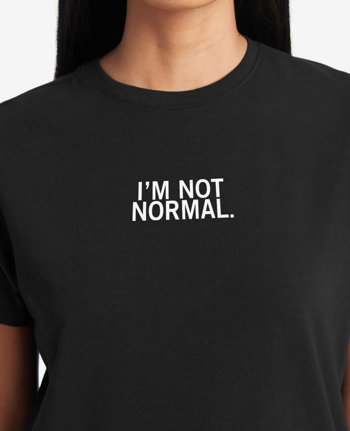 Site Exclusive! I'm Not Normal T-Shirt