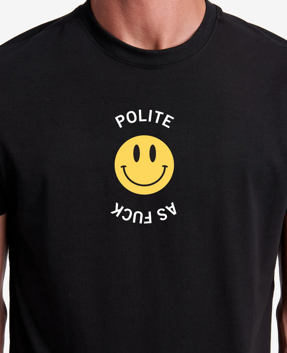 Site Exclusive! Polite As Fuck T-Shirt